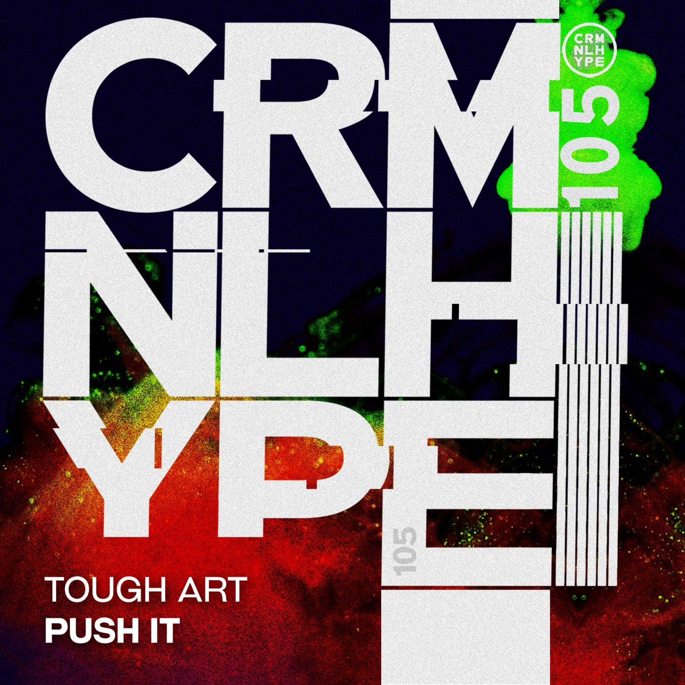 Tough Art – Push It [CHR105]
